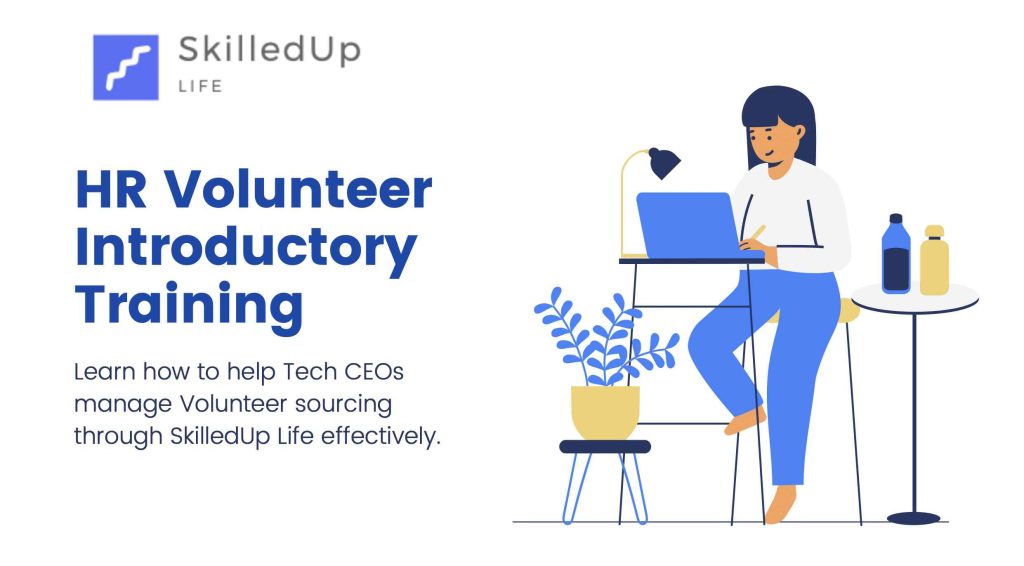 SkilledUp Life HR Volunteer Introductory Training