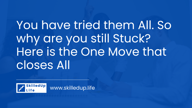 Job Boards. Courses. Internships. Freelancing. You have tried them All. So why are you still Stuck? Here is the One Move that closes All